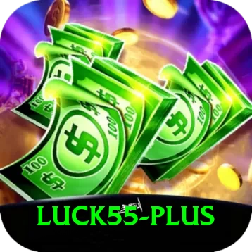 luck55 Casino Official v5.8.8 - 2
